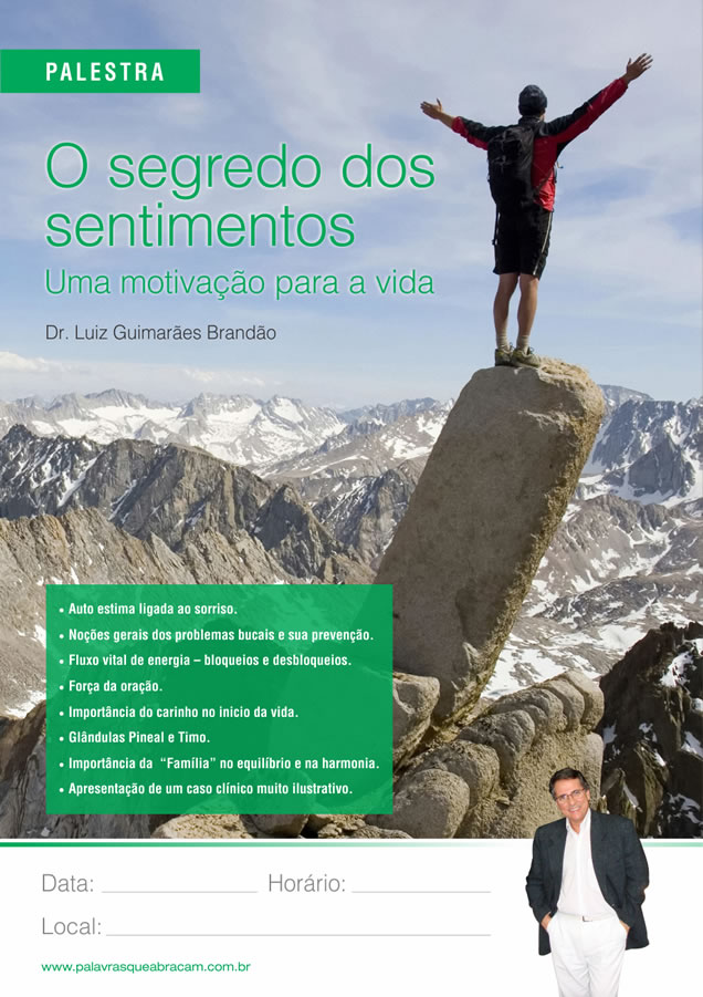 Palestra - O Segredo dos Sentimentos: uma Motivação Para a Vida