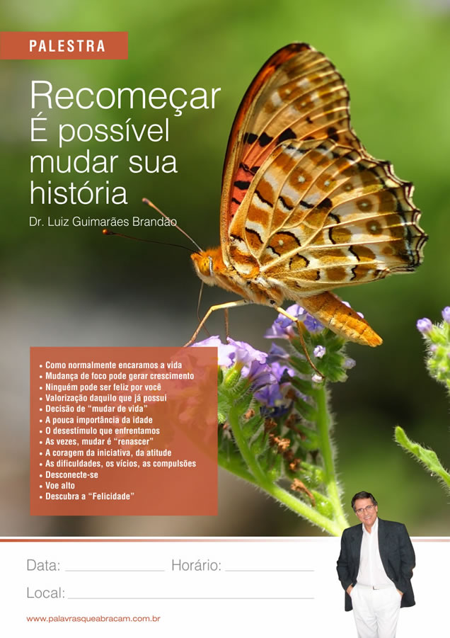 Palestra - Recomeçar é possível mudar sua história